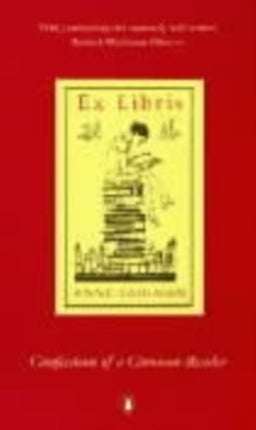 Ex Libris: Confessions of a Common Reader