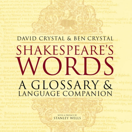 Shakespeare's Words: A Glossary and Language Companion