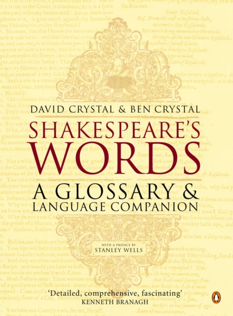 Shakespeare's Words: A Glossary and Language Companion