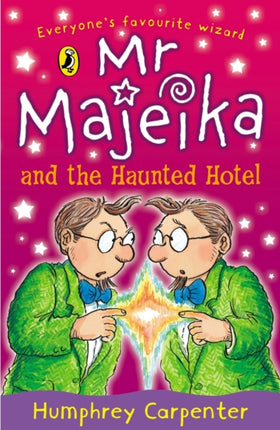 Mr Majeika and the Haunted Hotel