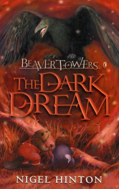 Beaver Towers: The Dark Dream