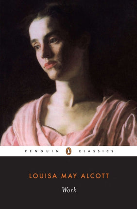 Work A Story of Experience Penguin Classics S