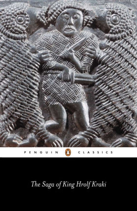 The Saga of King Hrolf Kraki Penguin Classics