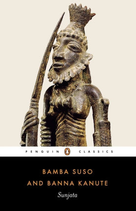 Sunjata: Gambian Versions of the Mande Epic