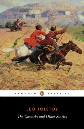 The Cossacks and Other Stories