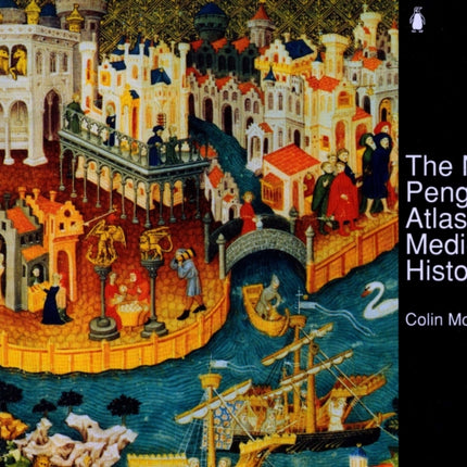 The New Penguin Atlas of Medieval History