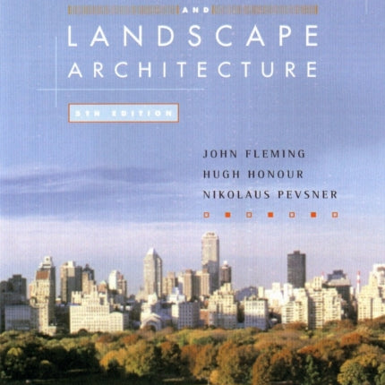 The Penguin Dictionary of Architecture and Landscape Architecture