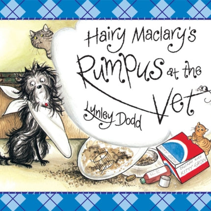 Hairy Maclarys Rumpus At The Vet