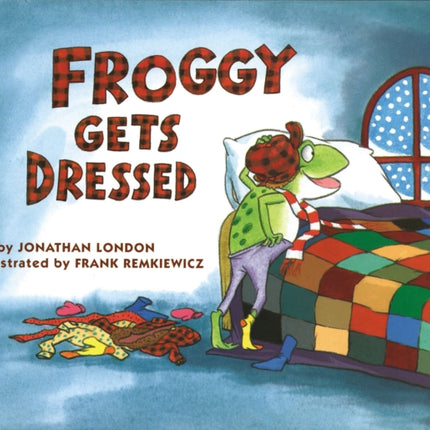 Froggy Gets Dressed