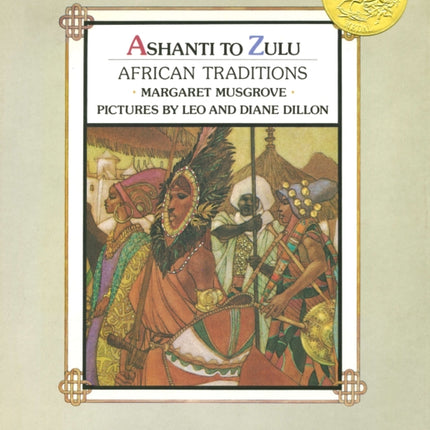 Ashanti to Zulu: African Traditions