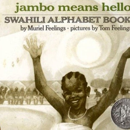 Jambo Means Hello: Swahili Alphabet Book