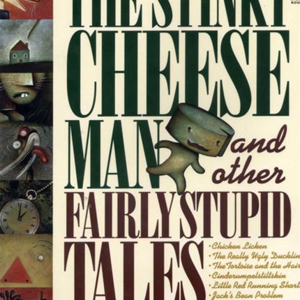 The Stinky Cheese Man and Other Fairly Stupid Tales