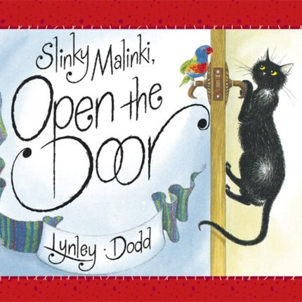 Slinky Malinki, Open the Door