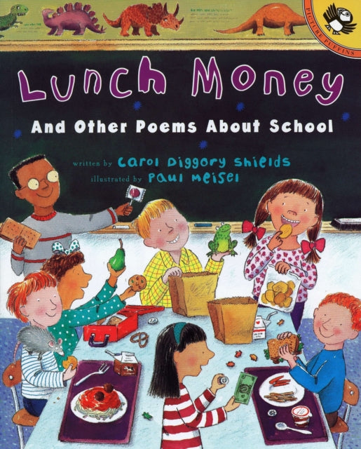 Lunch Money: And Other Poems About School