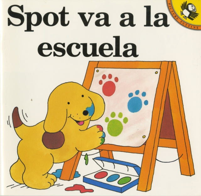 Spot Goes to School Spot Va a La Escuela