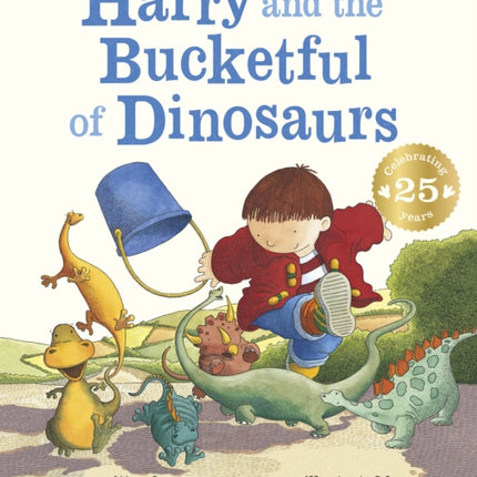 Harry and the Bucketful of Dinosaurs