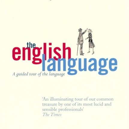 The English Language: A Guided Tour of the Language