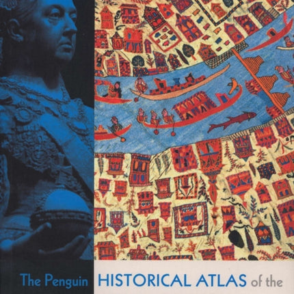 The Penguin Historical Atlas of the British Empire