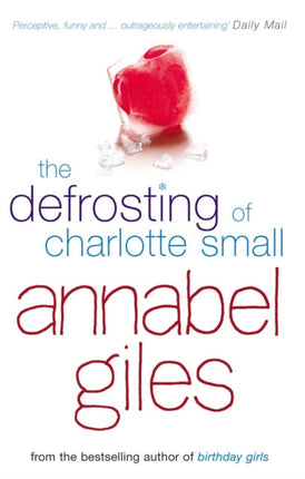 The Defrosting of Charlotte Small