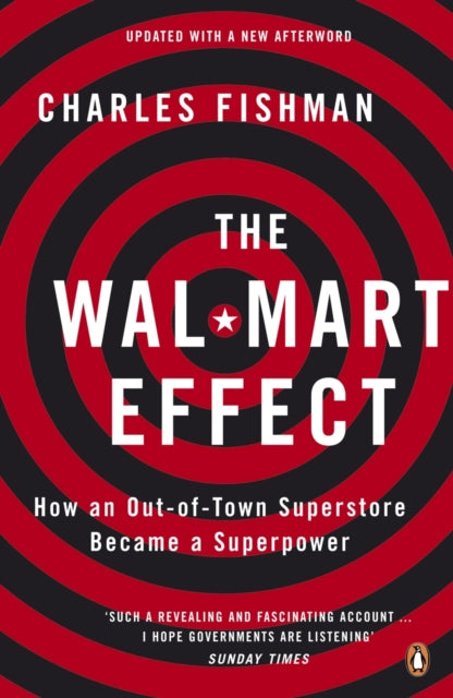 The WalMart Effect How an Outoftown Superstore