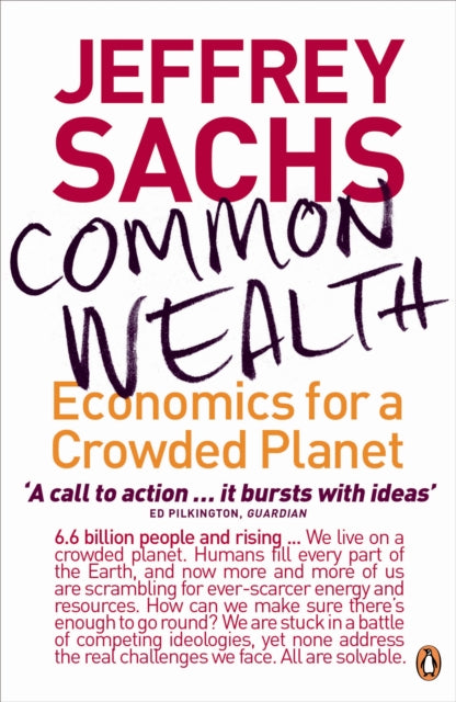 Common Wealth: Economics for a Crowded Planet