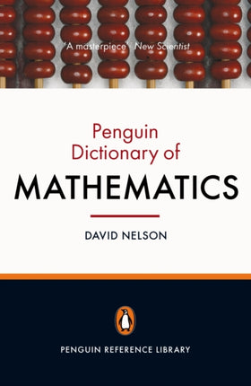 The Penguin Dictionary of Mathematics: Fourth edition