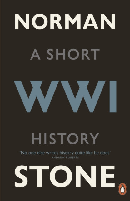 World War One: A Short History