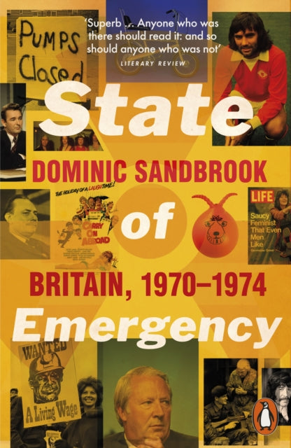 State of Emergency: Britain, 1970-1974