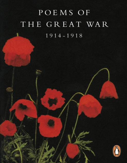 Poems of the Great War: 1914-1918