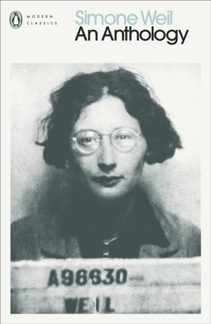 Simone Weil An Anthology