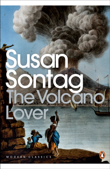 The Volcano Lover: A Romance