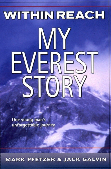 Within Reach: My Everest Story