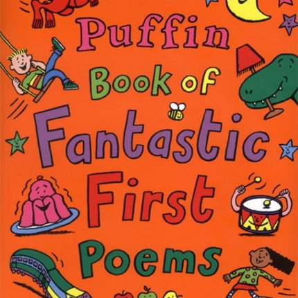 The Puffin Book of Fantastic First Poems