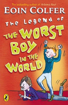 The Legend of the Worst Boy in the World