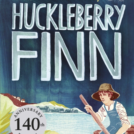 The Adventures of Huckleberry Finn