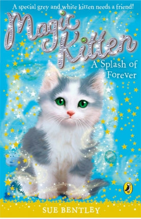 Magic Kitten: A Splash of Forever