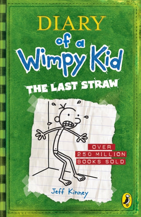 Diary of a Wimpy Kid The Last Straw Book 3