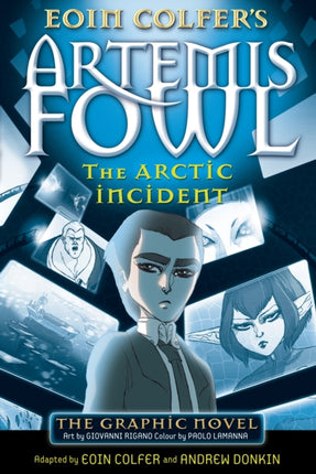 The Arctic Incident: The Graphic Novel