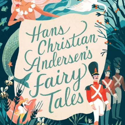 Hans Christian Andersen's Fairy Tales: Retold by Naomi Lewis