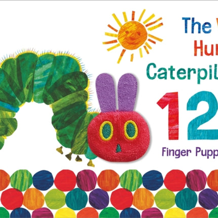 The Very Hungry Caterpillar Finger Puppet Book: 123 Counting Book