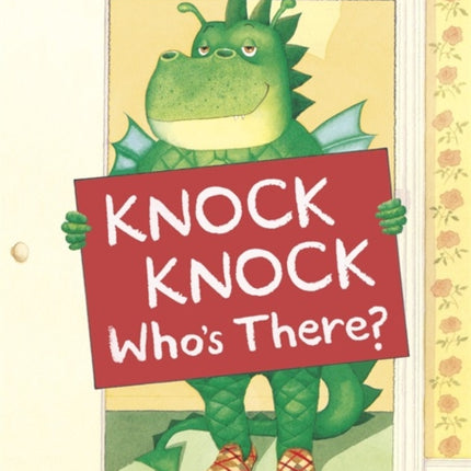 Knock Knock Who's There?