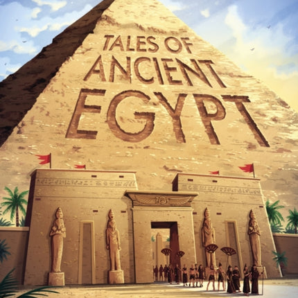 Tales of Ancient Egypt