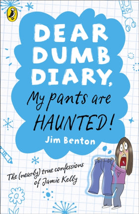 Dear Dumb Diary: My Pants are Haunted