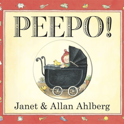 Peepo! (Board Book)