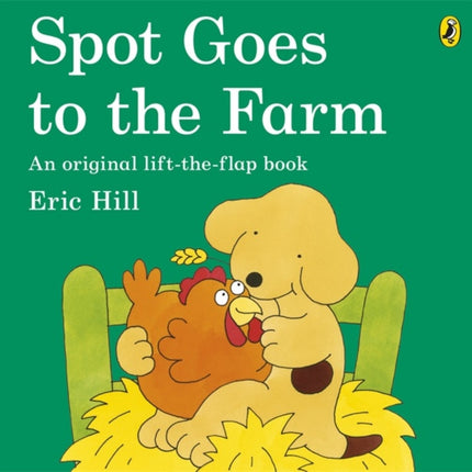 Spot Goes to the Farm