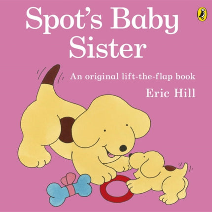 Spot's Baby Sister