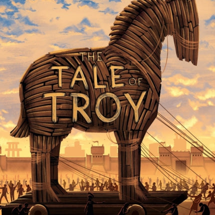 The Tale of Troy