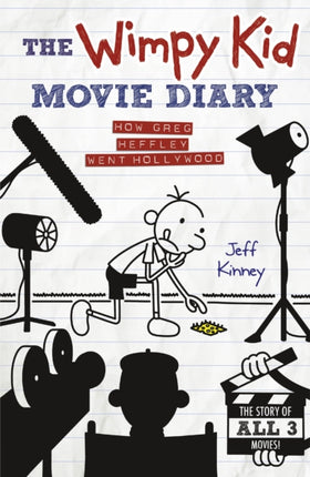 The Wimpy Kid Movie Diary: How Greg Heffley Went Hollywood