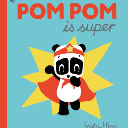 Pom Pom is Super