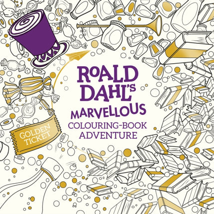 Roald Dahls Marvellous ColouringBook Adventure